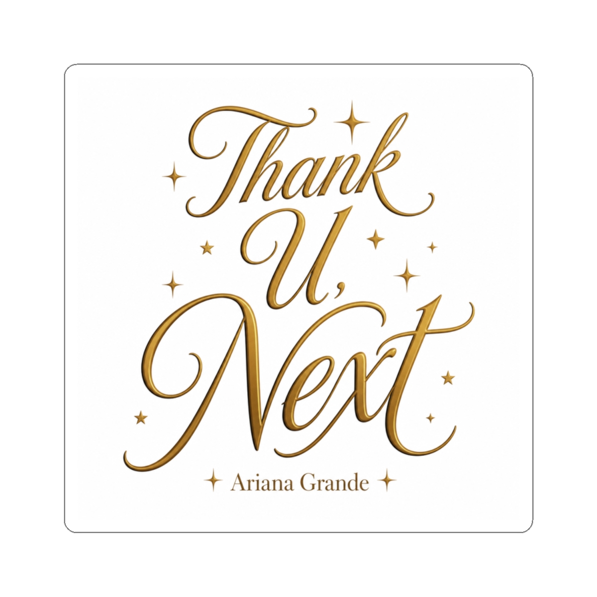 Ariana Grande "Thank U, Next" Sticker - alternate angle 5, merchandise